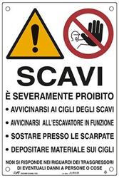 CARTELLI PROIBITO/AVVICIN SCAVI PVC 50X70